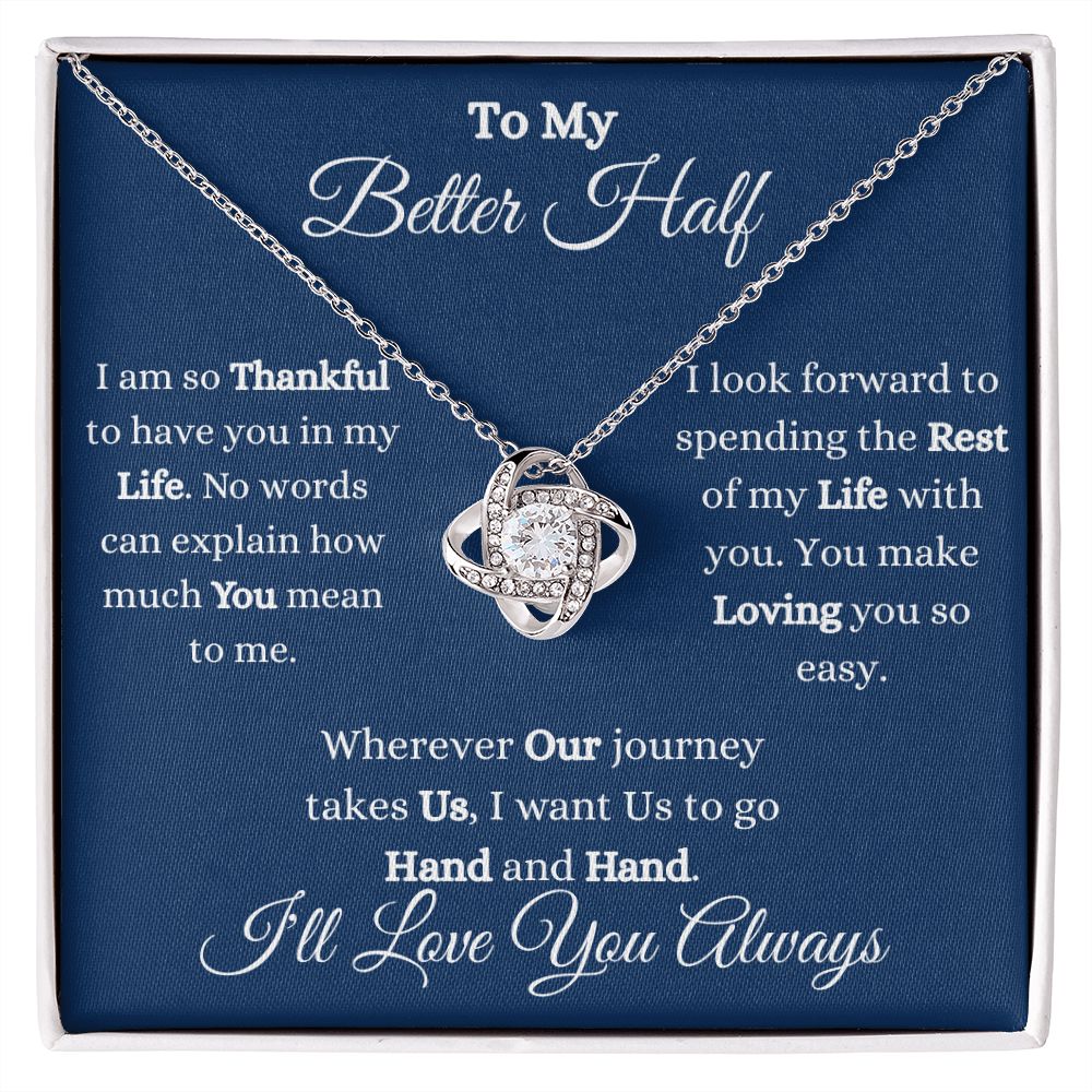 TO MY BETTER HALF - LOVE KNOT NECKLACE - (BLUE)