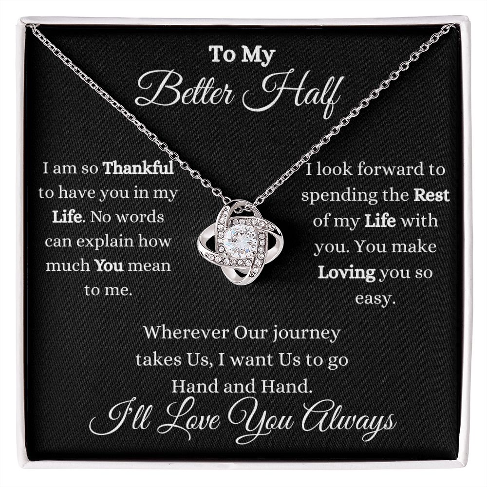 TO MY BETTER HALF - LOVE KNOT NECKLACE - (BLK)